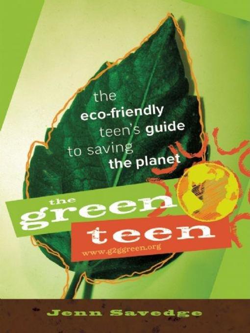 Title details for The Green Teen by Jenn Savedge - Available